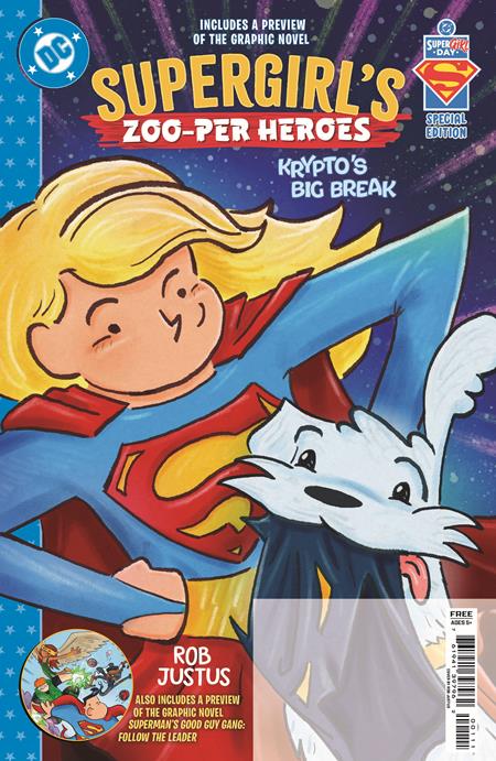 SUPERMAN DAY 2026 SUPERGIRLS ZOO-PER HEROES KRYPTOS BIG BREAK #1
